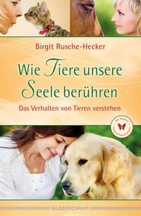 Produktbild: Wie Tiere unsere Seele ber&uuml;hren