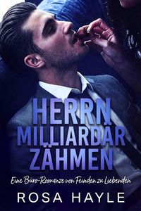 Produktbild: Herrn Milliard&auml;r z&auml;hmen