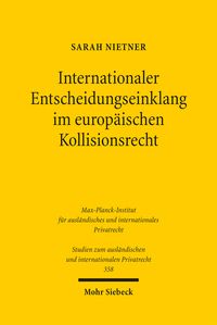 Produktbild: Internationaler Entscheidungseinklang im europ&auml;ischen Kollisionsrecht