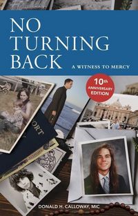 Produktbild: No Turning Back: A Witness to Mercy, 10th Anniversary Edition