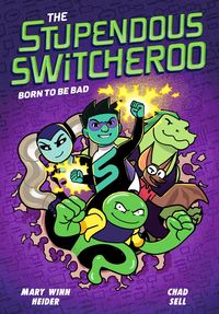 Produktbild: The Stupendous Switcheroo #2: Born to Be Bad