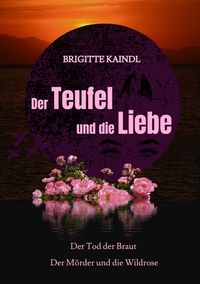 Produktbild: Der Teufel und die Liebe