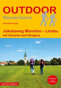 Bild vom Artikel Jakobsweg München - Lindau vom Autor Christiane Haupt