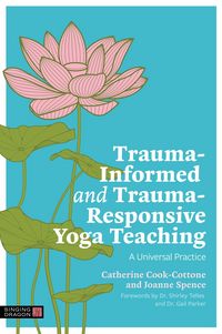 Produktbild: Trauma-Informed and Trauma-Responsive Yoga Teaching