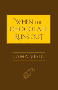 Produktbild: When the Chocolate Runs Out