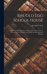 Produktbild: The Old Log School House