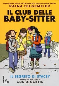 Produktbild: Il segreto di Stacey. Il Club delle baby-sitter