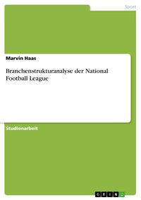 Produktbild: Branchenstrukturanalyse der National Football League