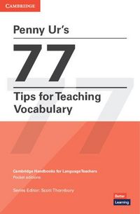 Produktbild: Penny Ur's 77 Tips for Teaching Vocabulary
