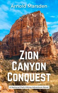 Produktbild: Zion Canyon Conquest (National Park Hiking Adventure, #4)
