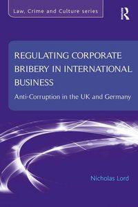 Produktbild: Regulating Corporate Bribery in International Business