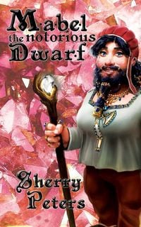 Produktbild: Mabel the Notorious Dwarf