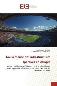 Produktbild: Gouvernance des infrastructures sportives en Afrique
