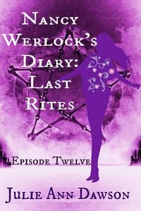 Produktbild: Nancy Werlock's Diary: Last Rites
