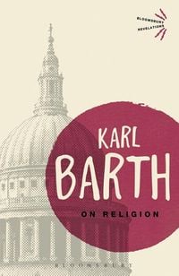 Bild vom Artikel On Religion vom Autor Karl Barth