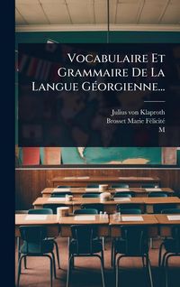 Produktbild: Vocabulaire Et Grammaire De La Langue G&Atilde;(c)orgienne...