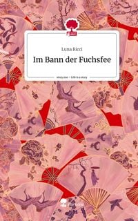 Produktbild: Im Bann der Fuchsfee. Life is a Story - story.one