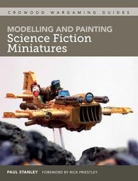 Produktbild: Modelling and Painting Science Fiction Miniatures