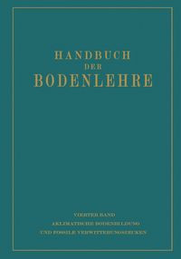 Produktbild: Aklimatische Bodenbildung und Fossile Verwitterungsdecken
