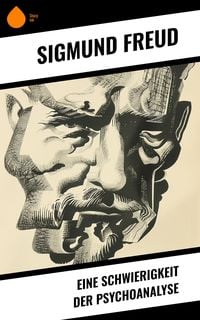 Produktbild: Eine Schwierigkeit der Psychoanalyse