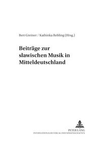 Produktbild: Beitr&auml;ge zur slawischen Musik in Mitteldeutschland