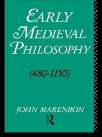 Produktbild: Early Medieval Philosophy 480-1150