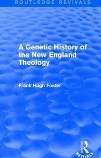 Produktbild: Foster, F: A Genetic History of New England Theology