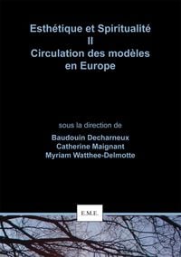 Produktbild: Esth&eacute;tique et Spiritualit&eacute; II : Circulation des mod&egrave;les en Europe