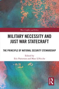 Produktbild: Military Necessity and Just War Statecraft