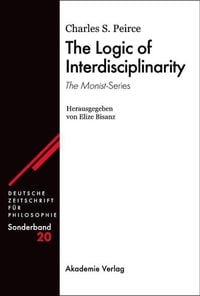 Produktbild: The Logic of Interdisciplinarity. 'The Monist'-Series
