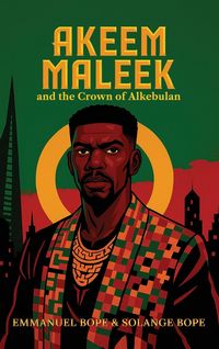 Produktbild: Akeem Maleek and the Crown of Alkebulan
