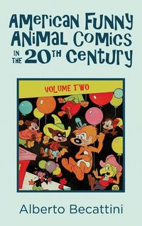 Produktbild: American Funny Animal Comics in the 20th Century