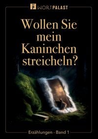 Produktbild: Wollen Sie mein Kaninchen streicheln?