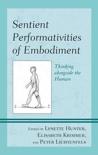 Produktbild: Sentient Performativities of Embodiment