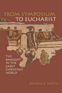 Produktbild: From Symposium to Eucharist
