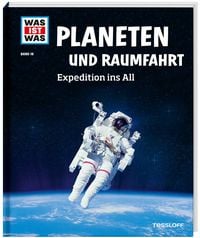 Bild vom Artikel WAS IST WAS Band 16 Planeten und Raumfahrt. Expedition ins All vom Autor Manfred Baur