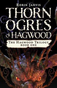 Bild vom Artikel Thorn Ogres of Hagwood vom Autor Robin Jarvis