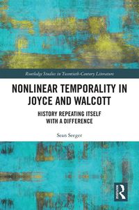 Produktbild: Nonlinear Temporality in Joyce and Walcott