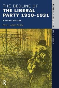 Produktbild: The Decline Of The Liberal Party 1910-1931