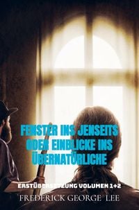 Produktbild: Fenster ins Jenseits oder Einblicke ins &Uuml;bernat&uuml;rliche