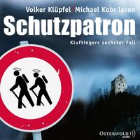 Schutzpatron / Kluftinger Bd.6