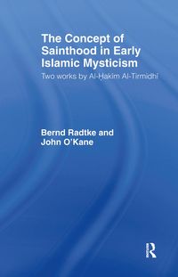 Produktbild: The Concept of Sainthood in Early Islamic Mysticism