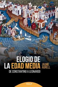 Produktbild: Elogio de la Edad Media : de Constantino a Leonardo