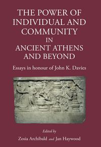 Produktbild: Power of Individual and Community in Ancient Athens and Beyond