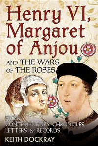 Produktbild: Henry VI, Margaret of Anjou and the Wars of the Roses