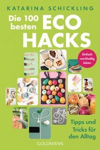 Produktbild: Die 100 besten Eco Hacks