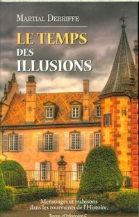 Produktbild: Le temps des illusions