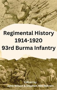 Produktbild: Regimental History 1914-1920 93rd Burma Infantry