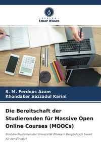 Produktbild: Die Bereitschaft der Studierenden f&uuml;r Massive Open Online Courses (MOOCs)