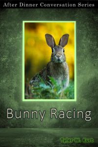 Produktbild: Bunny Racing (After Dinner Conversation, #10)